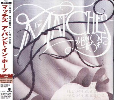 八八 - The Matches - A Band In Hope - 日版 CD+1BONUS+OBI