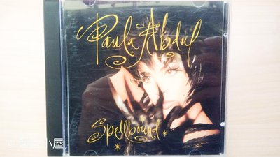 ## 馨香小屋--Paul Abdul 寶拉·阿巴杜專輯 / Spellbound (90年代全球最受歡迎舞曲女王)