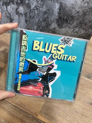 9.9新二手 LL2 藍調吉他的微笑 舞動心弦精選輯 CD