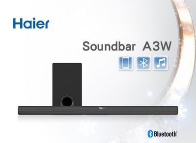 Haier海爾 藍牙無線聲霸揚聲器劇院組合Soundbar+重低音揚聲器 A3W
