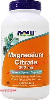 美國進口  Magnesium Citrate NOW諾奧檸檬酸鎂 鎂片 200mg250片