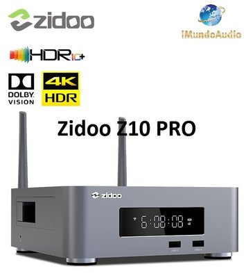 [ 新北新莊 名展音響] ZIDOO 芝杜 Z10 PRO 4K HDR 藍光網路硬碟播放機 全新品~免運 來電享優惠