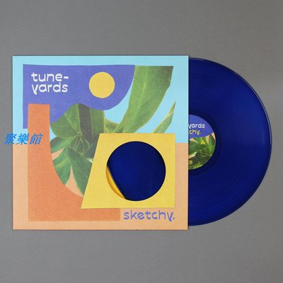 聚樂館 Tune-Yards Sketchy 限量 藍膠 LP 黑膠