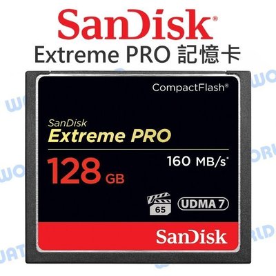 【中壢NOVA-水世界】SanDisk Extreme CF 128G【讀160MB/s 寫150MB/s】台灣公司貨