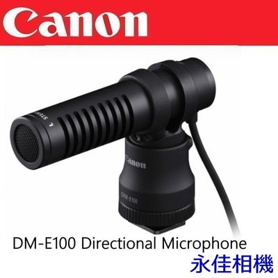 永佳相機_CANON DM-E100 指向性 立體聲 麥克風 G7XIII M6II M50【公司貨】(1)