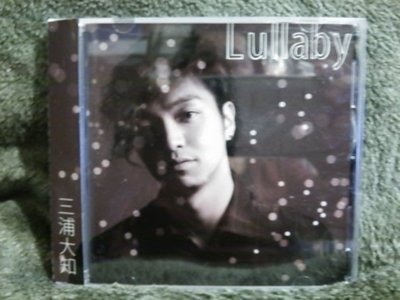 **日版CD 三浦大知  Lullaby (B盤附側標)