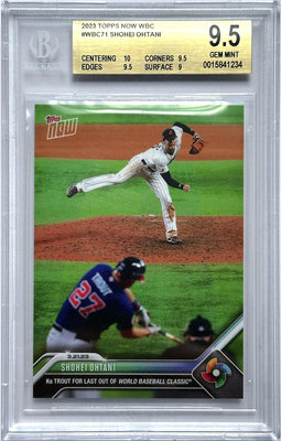 大谷翔平 Mike Trout 2023 Topps Now WBC 頂尖對決鑑定卡 BGS 9.5～賣場上有大谷實戰用品