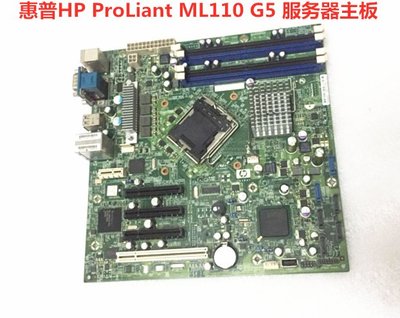 惠普HP ProLiant ML110 G5 伺服器主板 445072-001 457883-001