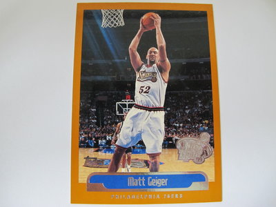 ~ Matt Geiger ~1999年Topps Tipoff NBA球員 蓋印特殊平行卡