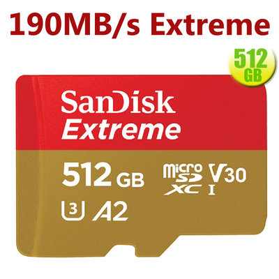SanDisk 512GB 512G microSDXC Extreme【190MB/s】MicroSD V30 記憶卡