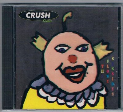[鑫隆音樂]西洋CD-THE Clown Sessions - Crush Sr (全新)免競標