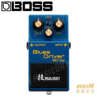 【民揚樂器】BOSS BD-2W Blues Driver 藍調破音效果器 Waza Craft 特別版 BD2W