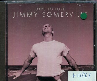 *真音樂* JIMMY SOMERVILLE / DARE TO LOVE 二手 K25861