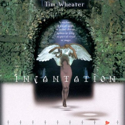 音樂居士新店#Tim Wheater - Incantation 天使傾情#CD專輯