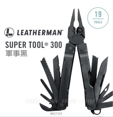 【LED Lifeway】LEATHERMAN SUPER TOOL300 (附尼龍套) 工具鉗-軍事黑 #831151