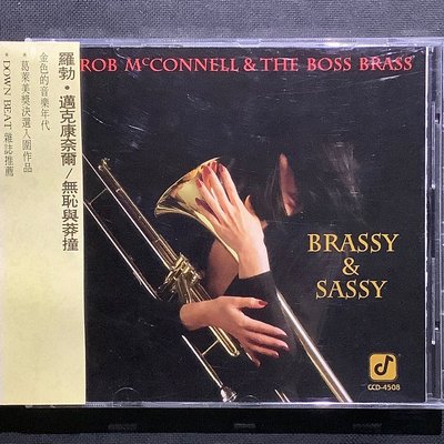 Rob McConnell羅勃邁克康奈爾-Brassy & Sassy無恥與莽撞 舊版1992年美國版無ifpi