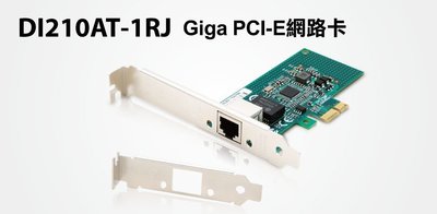 【S03 筑蒂資訊】含稅 登昌恆 UPTECH DI210AT-1RJ Giga PCI-E網路卡
