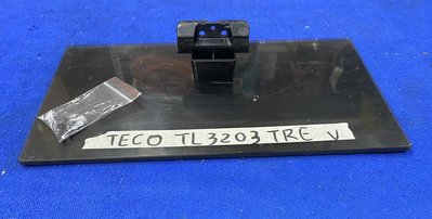 TECO 東元 TL3203TRE 腳架 腳座 底座 附螺絲 電視腳架 電視腳座 電視底座 拆機良品 5
