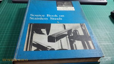 不鏽鋼《Source Book on Stainless Steels》新陸書局 民國66年 精裝大厚本 泛黃