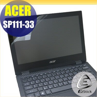 【Ezstick】ACER Spin 1 SP111-33 靜電式筆電LCD液晶螢幕貼 (可選鏡面防汙或高清霧面)