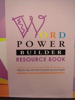 全新英文學習原文書【Word Power Builder - Resource Book】，低價起標無底價！本商品免運費