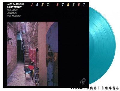 【Music On Vinyl】Jaco Pastorius & Brian Melvin:Jazz Street-彩膠
