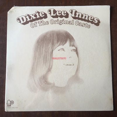 Dixie Lee Innes Of The Original Caste 未拆 美版 黑膠唱片LP 唱片 cd 古典【錢幣收藏】