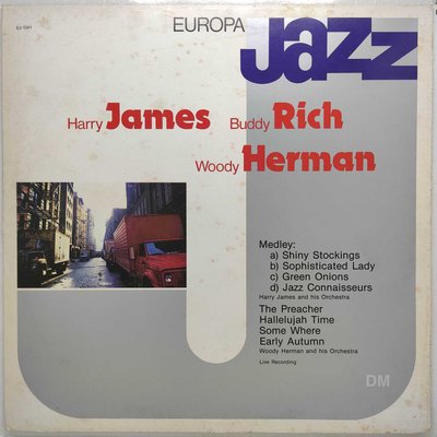 黑膠唱片 Harry James, Buddy Rich, Woody Herman - Europa Jazz