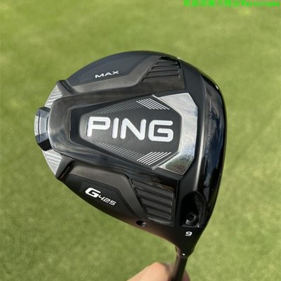 PING G425一號木MAX版 9度10.5度遠距離高爾夫一號