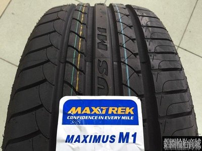 全新輪胎 新迪斯 MAXTREK MAXIMUS M1 205/40-17