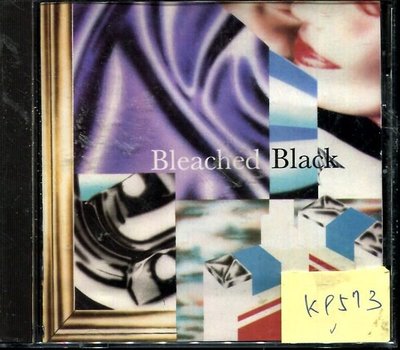 *真音樂* BLEACHED BLACK 二手 K9573 (CD有奇異筆跡) (下標賣3)