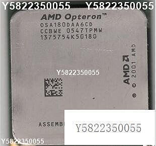原裝正品AMD Opteron 180、皓龍175、皓龍165雙核939針臺式CPU 議價