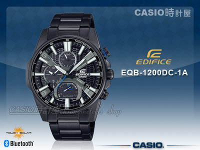 CASIO 時計屋 卡西歐手錶 EDIFICE EQB-1200DC-1A 三眼男錶 太陽能 藍牙 EQB-1200DC