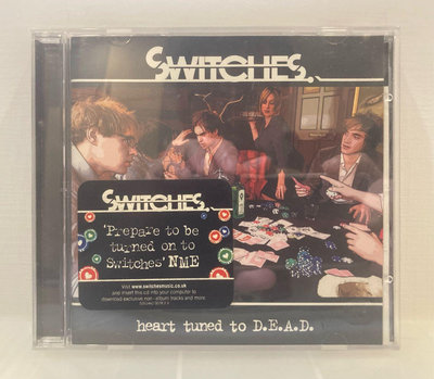 Switches - Heart Turned To D.E.A.D.