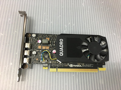 電腦雜貨店→NVIDIA Quadro P400 繪圖卡 DDR5 2GB  二手良品 $1150