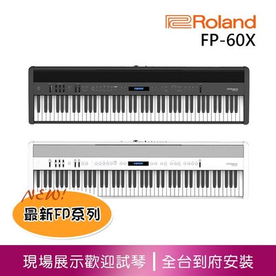 小叮噹的店 - ROLAND FP-60X 88鍵 單主機 便攜型 舞台型 電鋼琴 數位鋼琴