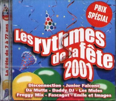 八八 - LES RYTHMES DE LA FETE 2001-Daddy Dj,Froggy Mix