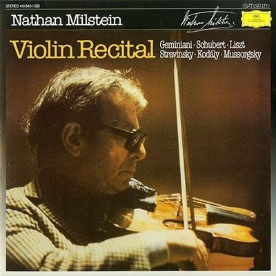 古典經典發燒名盤-- Nathan Milstein / Violin Recital (米爾斯坦-小提琴獨奏音樂會)