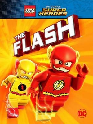 【藍光電影】樂高DC超級英雄：閃電俠 Lego DC Comics Super Heroes：The Flash (2018)