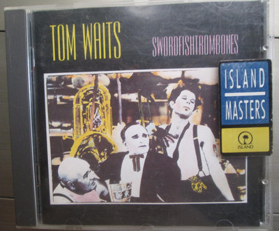 CD(片況佳)~Tom Waits- Swordfishtrombones專輯,收錄Underground等