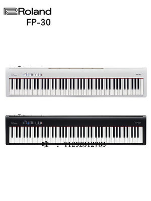 電子琴羅蘭電鋼琴fp30x 初學入門便攜式88鍵重錘成年專業電子電鋼FP-30X練習琴