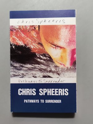 錄音帶/卡帶/GA134/英文/克莉斯.菲瑞斯 CHRIS SPHEERIS/投降之路 PATHWAYS TO SURRENDER/非CD非黑膠