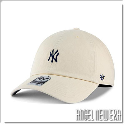【ANGEL NEW ERA】47 brand MLB NY 紐約 洋基 米白色 小標 軟板 老帽 棒球帽 穿搭 潮流
