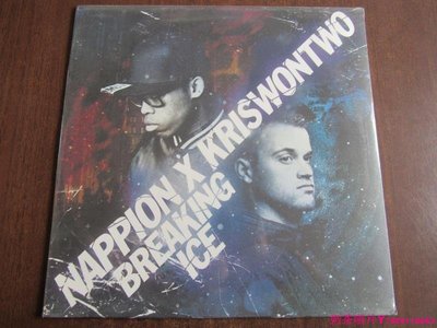 未拆Nappion X Kriswontwo  Breaking Ice  嘻哈 歐美版 LP黑膠ˇ奶茶唱片
