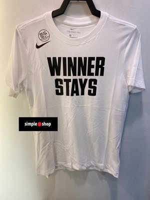 【Simple Shop】NIKE WINNER STAYS 運動短袖 排汗 標語 籃球 短袖 白 CD1281-100