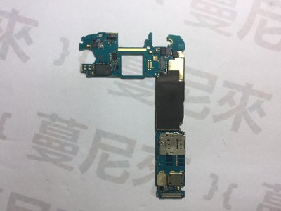 {蔓尼來} 三星 Samsung S6 32G / 64G 原廠主機板