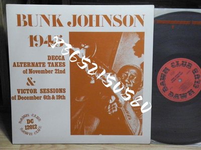 BUNK JOHNSON 1945 LP黑膠