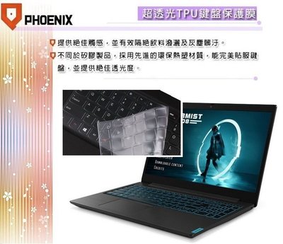 『PHOENIX』IdeaPad L340-15IRH 專用 鍵盤膜 超透光 非矽膠 鍵盤保護膜