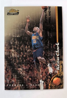 [NBA]98-99 TOPPS FINEST  KEON CLARK  RC #238 新人卡