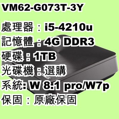 5Cgo【權宇】華碩商用 Vivo VM62-G073T i5-4210u/W8.1 pro/1TB 含稅會員扣5%